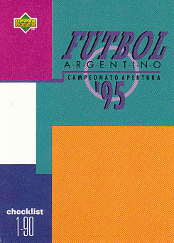 Checklist 1-90 1995 Upper Deck Futbol Argentina #179